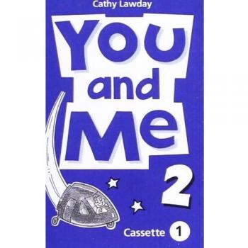 You and Me: You & me 2 cass