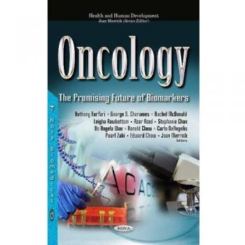 Oncology: The Promising Future of Biomarkers