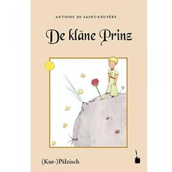Libro El Principito en Kurpälzisch - Traducción al dialecto con ilustraciones originales de Saint-Exupéry - Tapa blanda