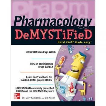 Pharmacology Demystified