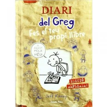 Diari del Greg. Fes el teu propi llibre: Edició ampliada! - Jeff Kinney