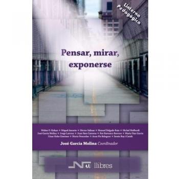 Pensar, mirar, exponerse
