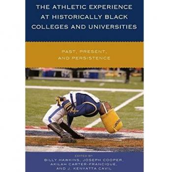 HBCU Athletic Legacy: History, Culture, and Resilience