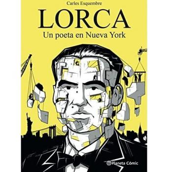 Lorca, un poeta en Nueva York (Novela gráfica