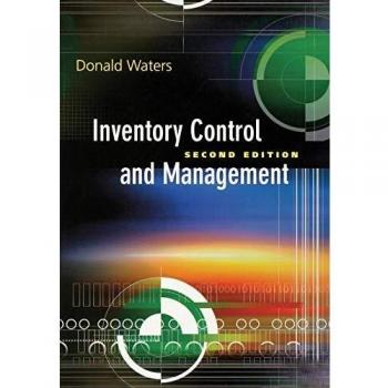 Inventory Control and Management by John Wiley & Sons, Inc. (Paperback)