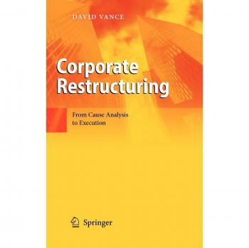 Corporate Restructuring Guide: Analyzing Causes and Implementing Solutions