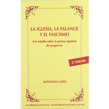 La iglesia, la falange y el fascismo:
