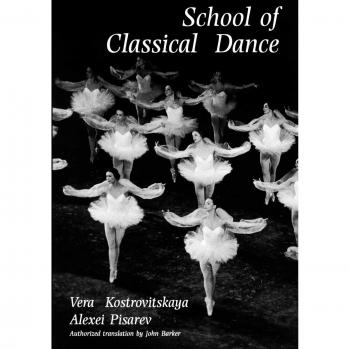 School of Classical Dance: Textbook of the Vaganova Choreographic School