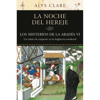 Los misterios de la Abadía, VI. La noche del hereje