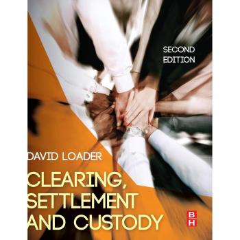Clearing, Settlement and Custody