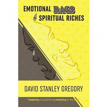 De Trapos Emocionales a Riquezas Espirituales: Historia Personal de la Adicción y los Regalos Espirituales de la Recuperación - Edición en Tapa Blanda
