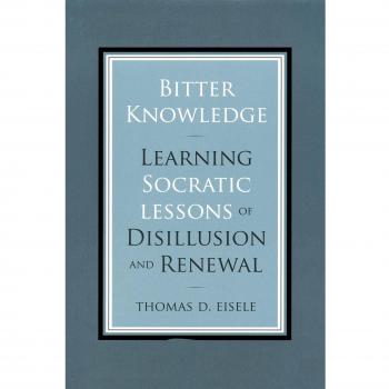 Socratic Disillusionment and Renewal: Bitter Knowledge Insights