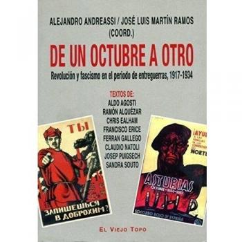 De un octubre a otro.: Revolución y fascismo en el periodo de entreguerras, 1917-1934