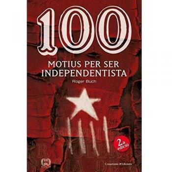 100 Motius Per Ser Independentista: 31