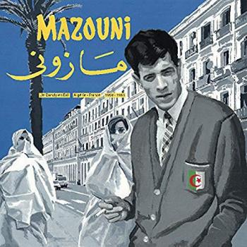 Exiled Dandy: Algeria-France 1969-1983 (Vinyl)