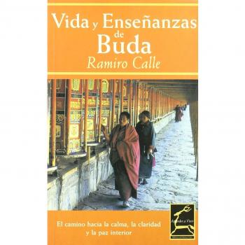 VIDA Y ENSEÑANZAS DE BUDA