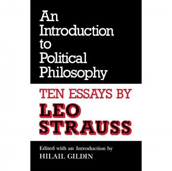Leo Strauss: Revised Introduction to Political Philosophy - Ten Essential Essays (Culture of Jewish Modernity)