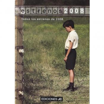 Todos los estrenos de 2008