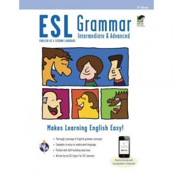 ESL Grammar: Intermediate & Advanced Premium Edition with E-Flashcards