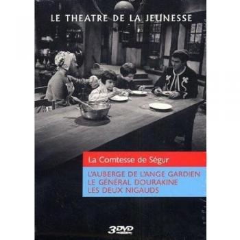 Le Théâtre de la jeunesse - La Comtesse de Ségur - L'auberge de l'Ange Gardien + Le Général Dourakine + Les deux nigauds [Francia] [DVD]