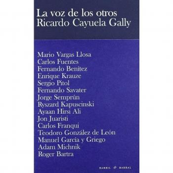 Voz De Los Otros,La - Ricardo Cayuela Gally