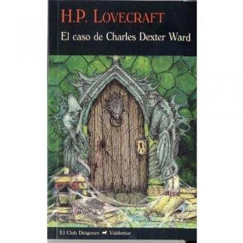 El caso de Charles Dexter Ward