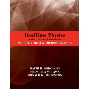 RealTime Physics: Active Learning Laboratories, Module 2: Heat and Thermodynamics