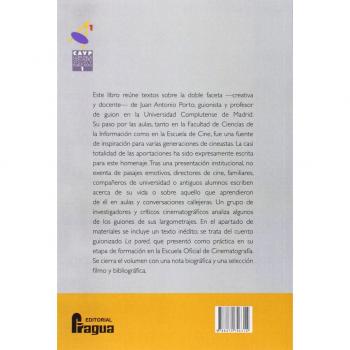 Un Guionista En La Universidad. Juan Antonio Porto