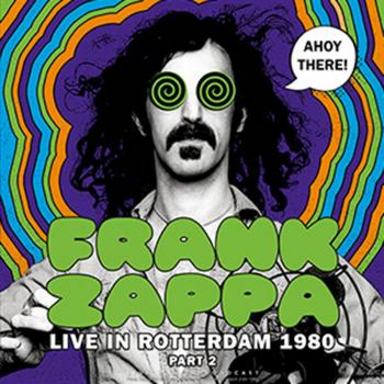LP Vinilo Frank Zappa - Ahoy There! En Vivo en Rotterdam 1980 (Parte 2)