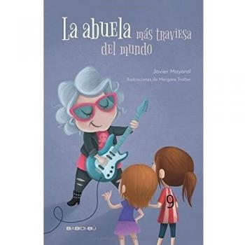 La Abuela Más Traviesa Del Mundo