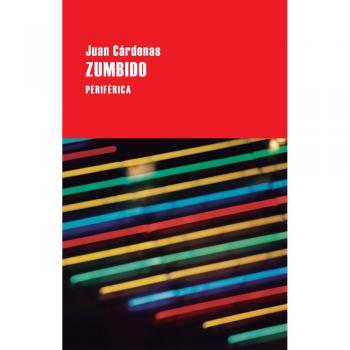 Zumbido: 118 - Juan Cárdenas