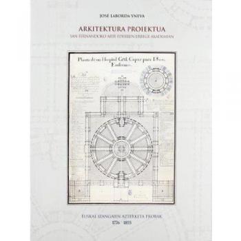 Arkitektura Proiektua San Fernandoko Arte Ederren Errege Akademian