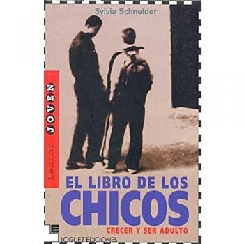 El libro de los chicos: Crecer y ser adulto