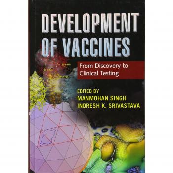 Hardcover Book on Vaccine Development: From Discovery to Clinical Testing by Indresh K. Srivastava and Manmohan Singh