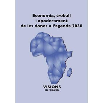 Economia, treball i apoderament de les dones a l'agenda 2030: 10
