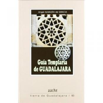 Guía Templaria de Guadalajara