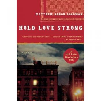 Hold Love Strong: A Contemporary Romance Novel