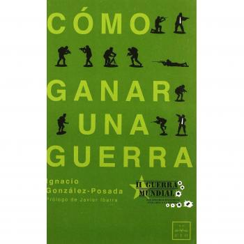 Cómo Ganar Una Guerra