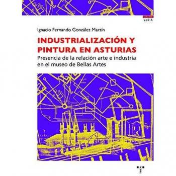 Industrialización y pintura en Asturias