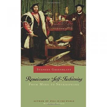 Renaissance Self-Fashioning: From More to Shakespeare