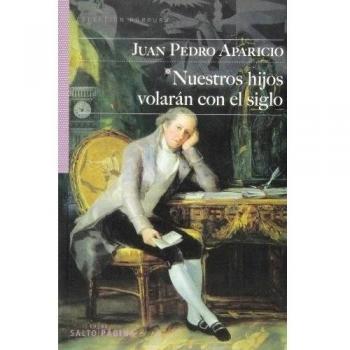 Nuestros Hijos Volarán Con El Siglo