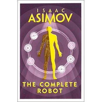 El robot completo: colección esencial de ciencia ficción de Isaac Asimov - Libro en papel