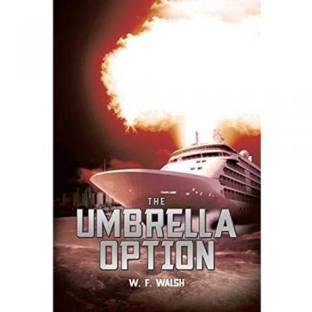 Walsh's Umbrella Option: A Comprehensive Guide to Financial Strategies (Paperback)