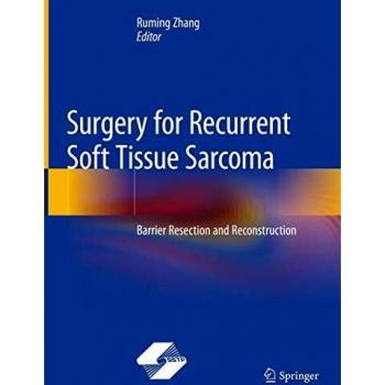 Surgery for Recurrent Soft Tissue Sarcoma: Barrier Resection and Reconstruction