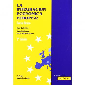 La integración económica europea