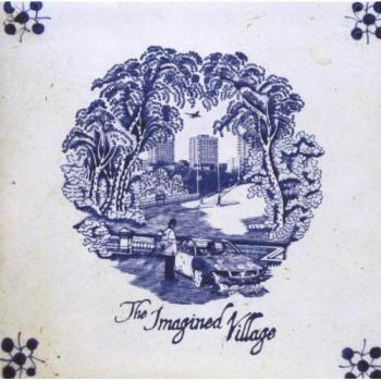 The Imagined Village