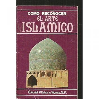 COMO RECONOCER EL ARTE ISLAMICO