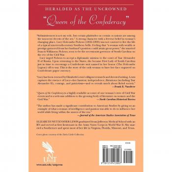 Queen of the Confederacy: The Innocent Deceits of Lucy Holcombe Pickens by Elizabeth Wittenmyer Lewis - Historical Biography