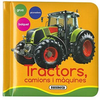 Tractors, camions i màquines