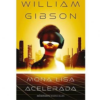 Mona Lisa acelerada nº 03/03 Trilogía de Sprawl